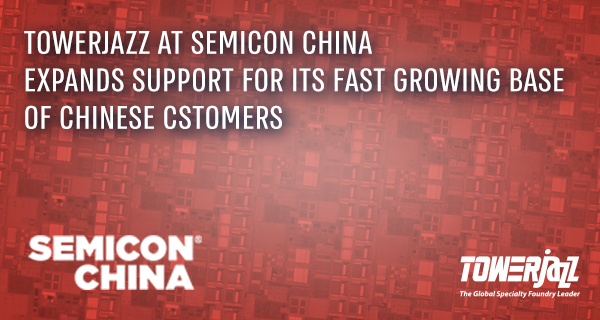 TowerJazz at SEMICON China conference