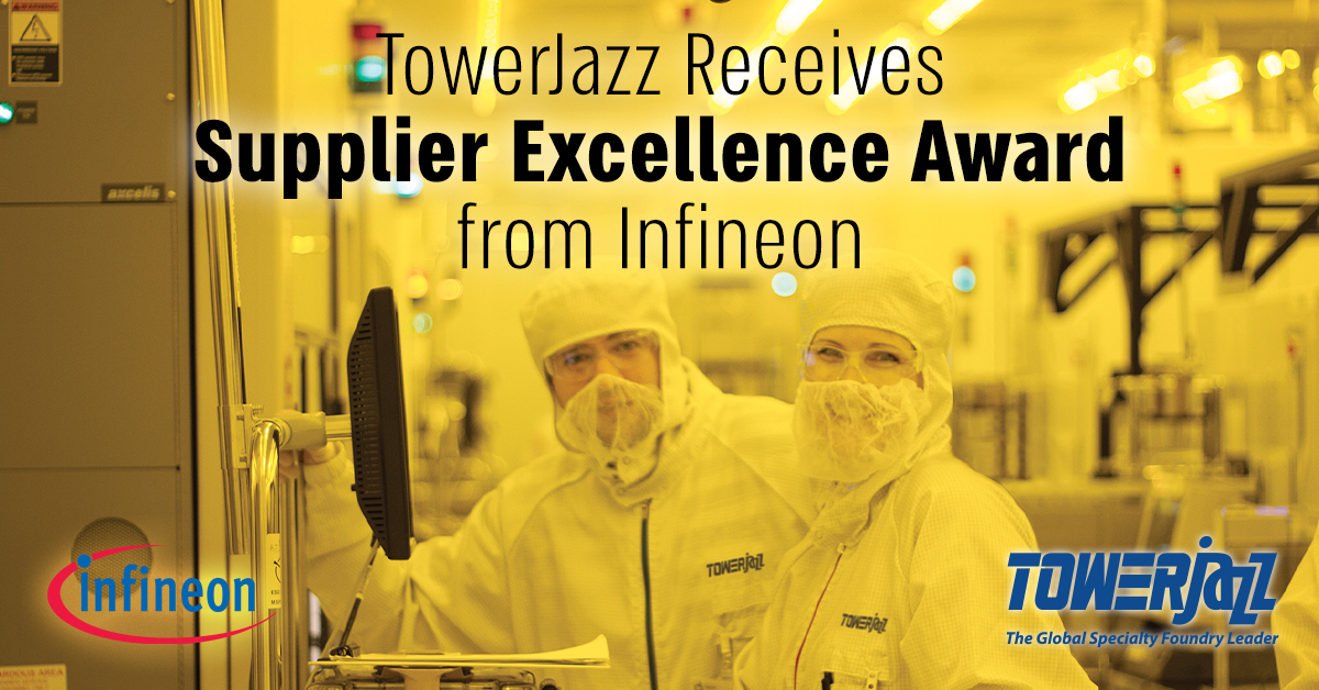 TowerJazz Infineon Supplier Excellence Award