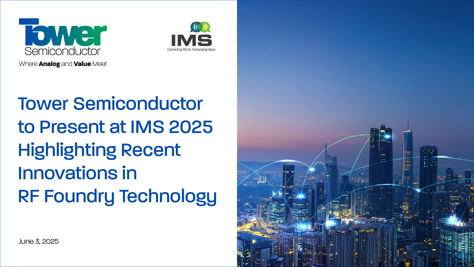 Tower Semiconductor to Present at IMS 2025 Highlighting Recent Innovations in RF Foundry Technology