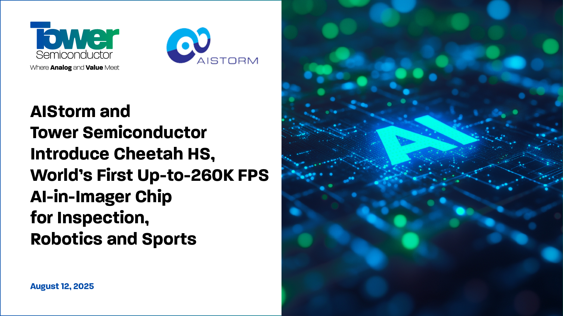 AIStorm & Tower Semiconductor Introduce Cheetah HS, World’s First Up-to-260K FPS AI-in-Imager Chip for Inspection, Robotics & Sports