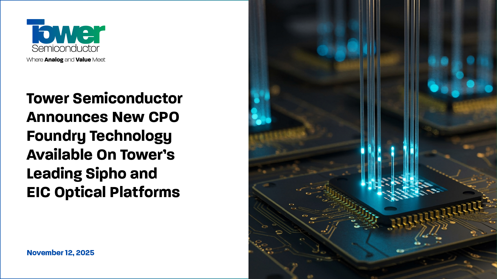 Tower Semiconductor Announces New CPO Foundry Technology Available On Tower’s Leading Sipho and EIC Optical Platforms