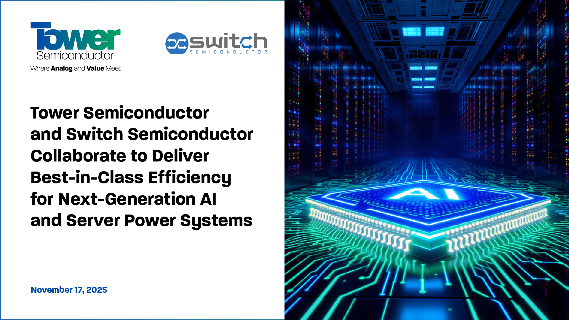 Tower Semiconductor and Switch Semiconductor Collaborate to Deliver Best-in-Class Efficiency for Next-Generation AI and Server Power Systems