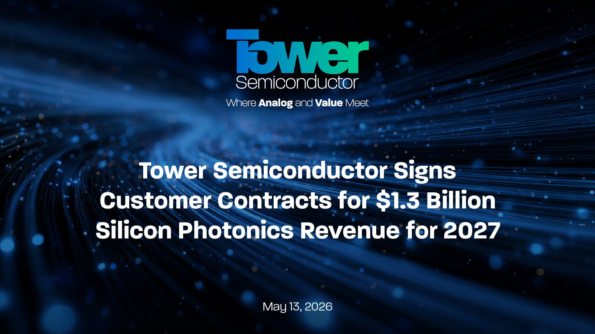 Tower Semiconductor Signs Customer Contracts for $1.3 Billion Silicon Photonics Revenue for 2027