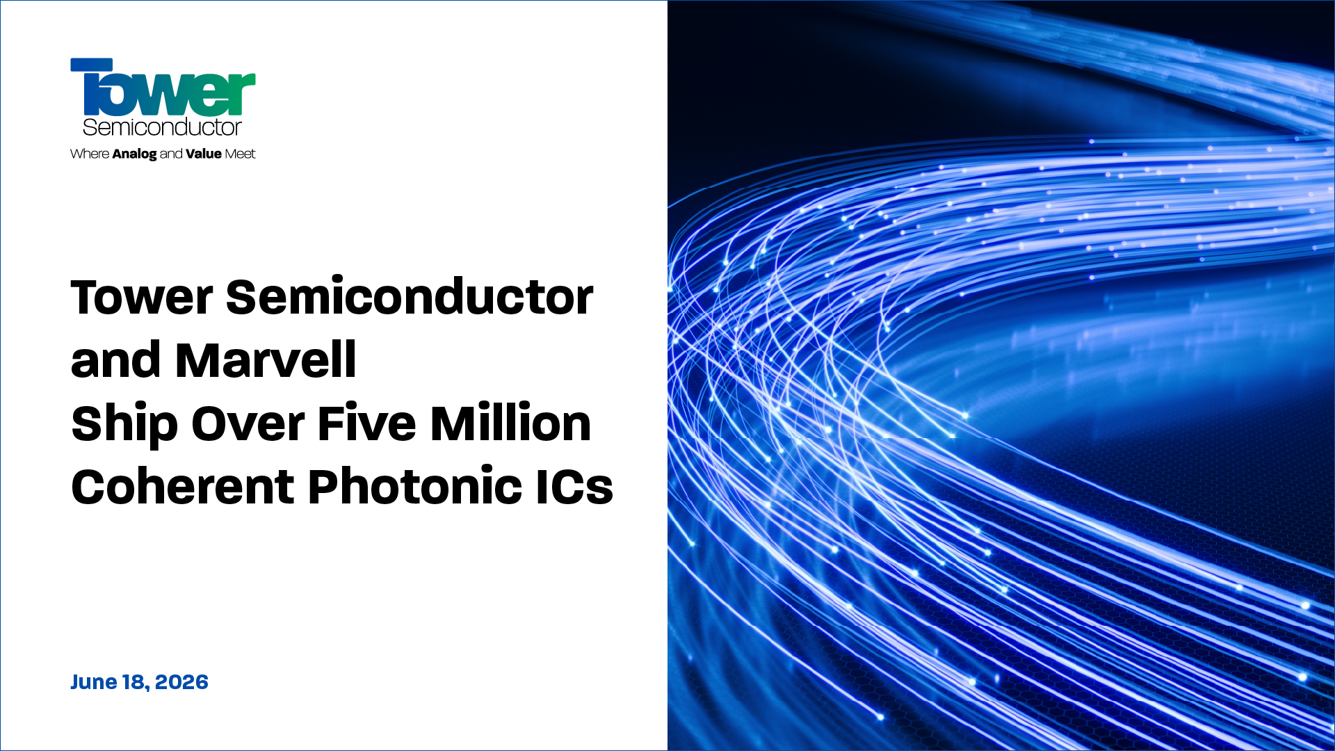 Tower and Marvell Ship Over 5 Million Coherent Photonic ICs