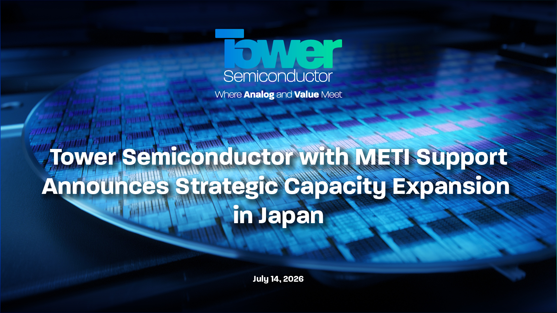 Tower Semiconductor with METI Support Announces Strategic Capacity Expansion in Japan